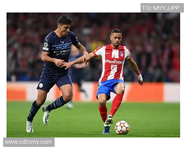 曼城狂胜马竞四球大捷绝杀瞬间点燃全场激情解析