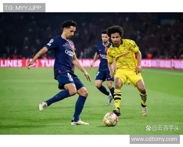 多特蒙德大胜巴黎圣日耳曼六球狂欢背后的精彩瞬间与战术解析 多特蒙德大胜巴黎圣日耳曼六球狂欢背后的精彩瞬间与战术解析